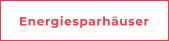 Energiesparh�user