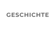 GESCHICHTE